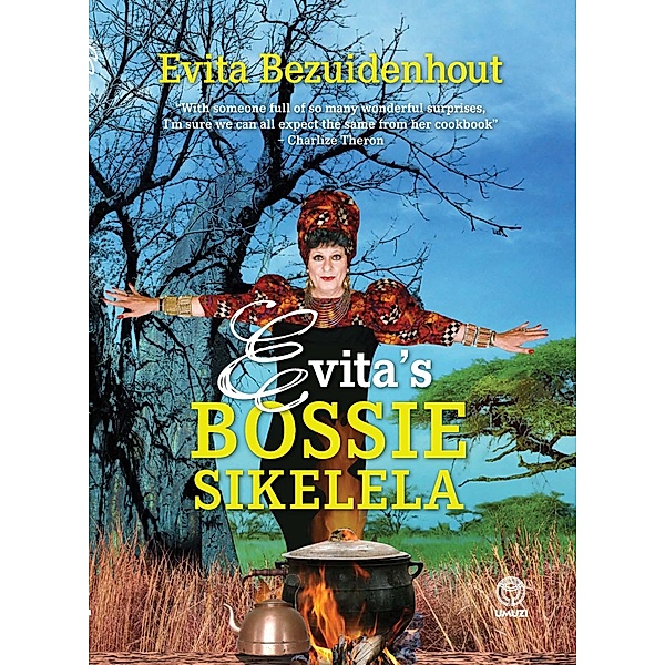 Evita's Bossie Sikelela, Evita Bezuidenhout
