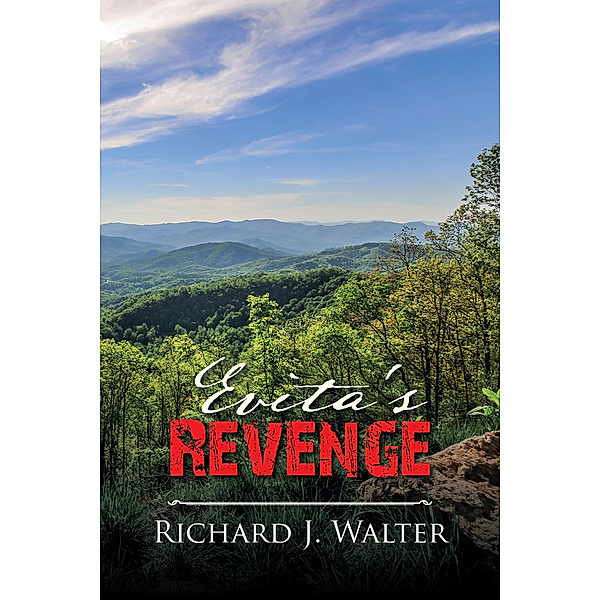 Evita's Revenge, Richard Walter