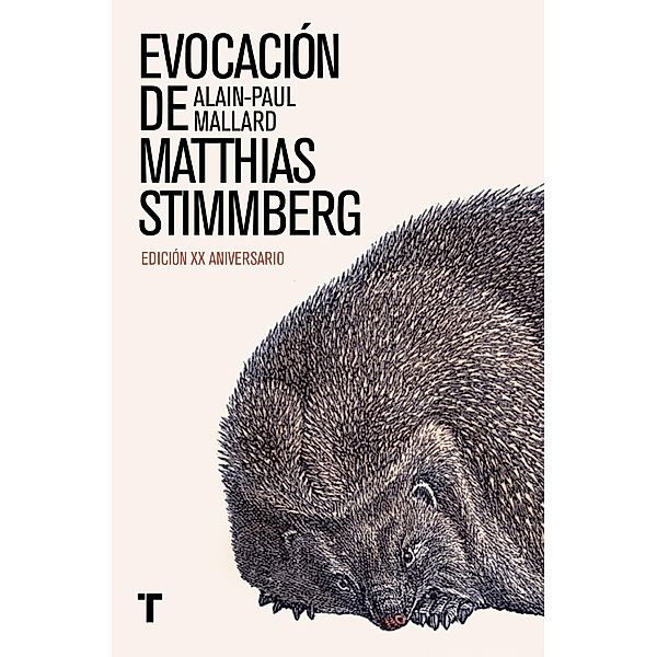 Evocación de Matthias Stimmberg / El Cuarto de las Maravillas, Alain-Paul Mallard