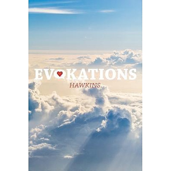 EvoKations / W&P Cyphers, Hawkins.