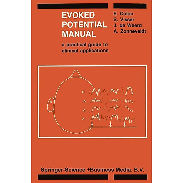 Evoked Potential Manual, E. Colon, S. L. Visser, J. P. C de Weerd, A. Zonneveldt