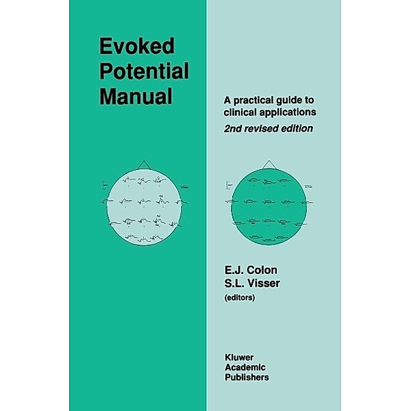 Evoked Potential Manual, E. Colon, S. L. Visser