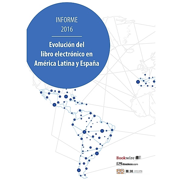 Evolución del libro electrónico en América Latina y España, Javier Celaya, Manuel Gil, Margarita Guerrero