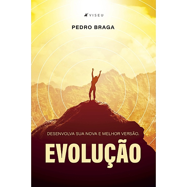 Evolução, Pedro Braga