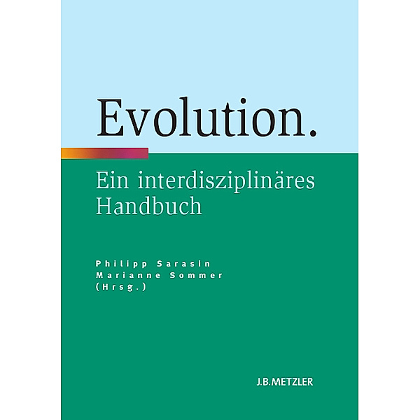 Evolution, Philipp Sarasin, Marianne Sommer, Thomas P. Weber
