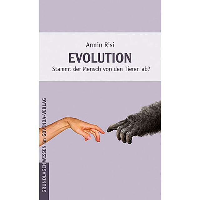 Evolution Buch von Armin Risi versandkostenfrei bei Weltbild.de bestellen