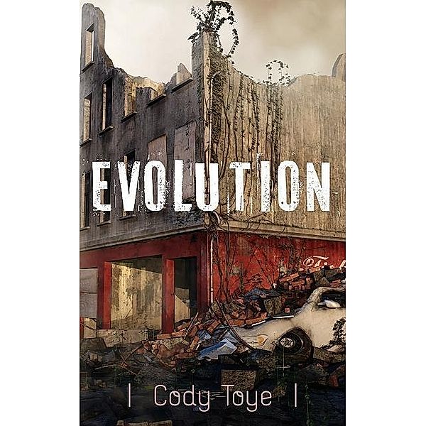 Evolution, Cody Toye