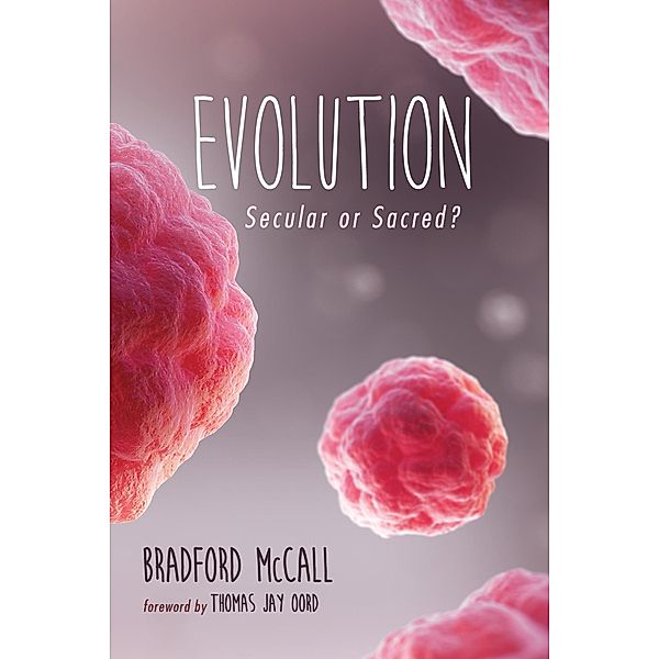 Evolution, Bradford McCall