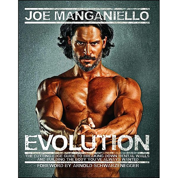 Evolution, Joe Manganiello
