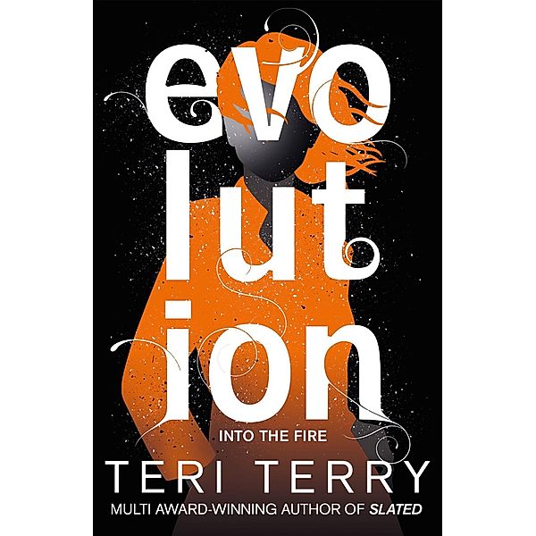 Evolution, Teri Terry