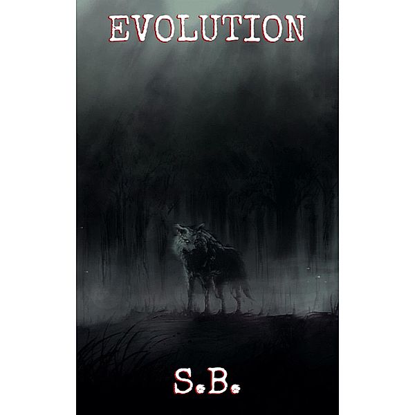 Evolution, S. B.