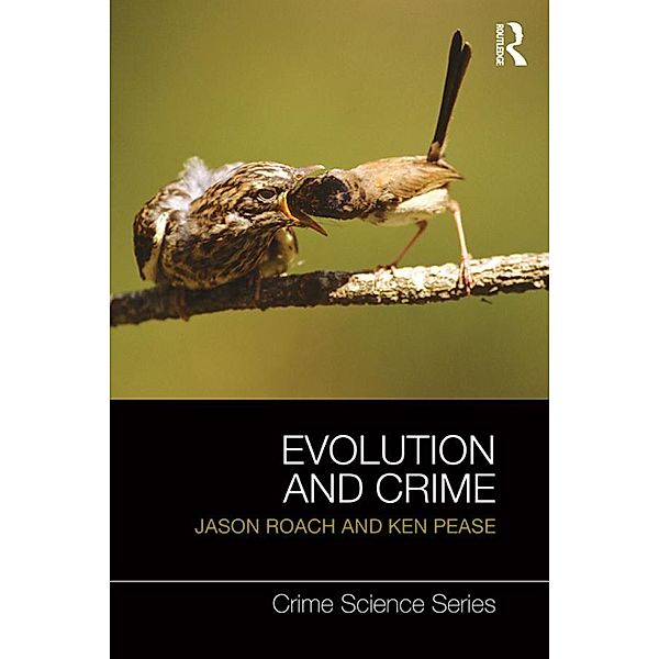 Evolution and Crime, Jason Roach, Ken Pease