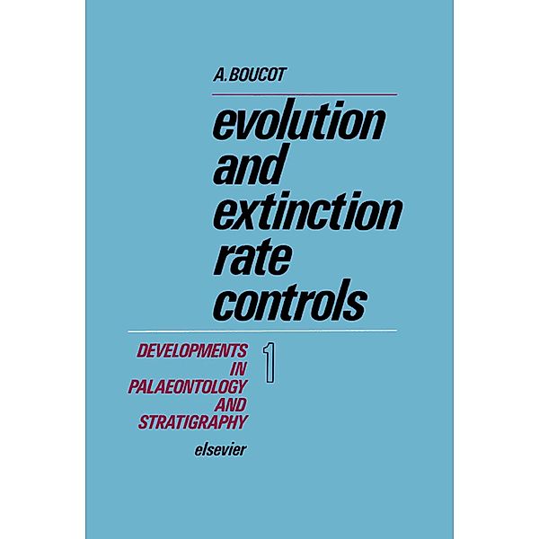 Evolution and Extinction Rate Controls, A. J. Boucot