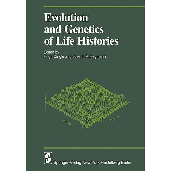 Evolution and Genetics in Life Histories