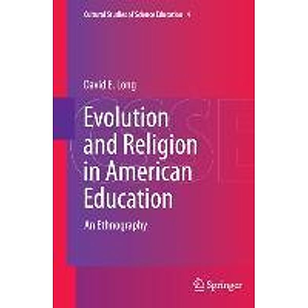 Evolution and Religion in American Education, David E. Long