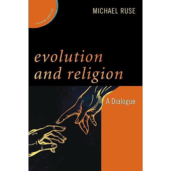 Evolution and Religion / New Dialogues in Philosophy, Michael Ruse