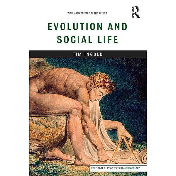 Evolution and Social Life, Tim Ingold