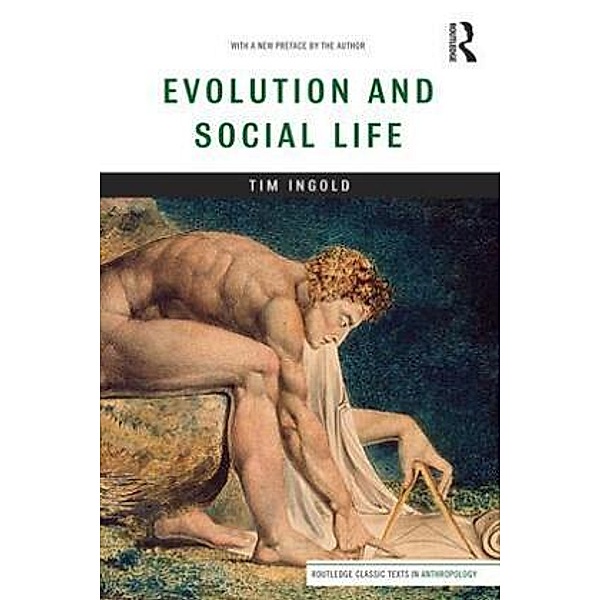Evolution and Social Life, Tim Ingold