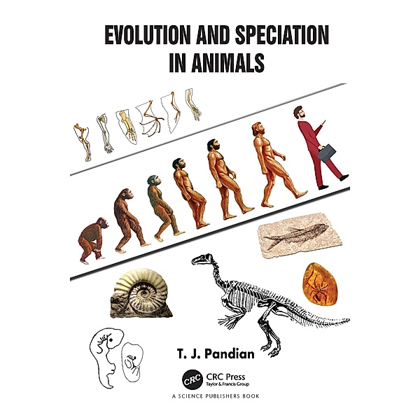 Evolution and Speciation in Animals, T. J. Pandian