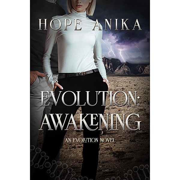 Evolution: Awakening (The Evolution Series, #1) / The Evolution Series, Hope Anika