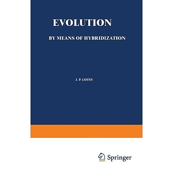Evolution by Means of Hybridization, J. P. Lotsy