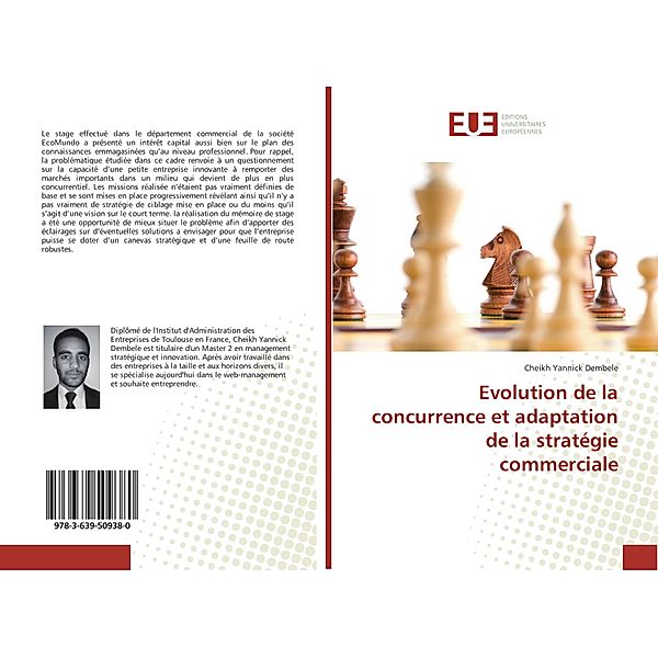Evolution de la concurrence et adaptation de la stratégie commerciale, Cheikh Yannick Dembele