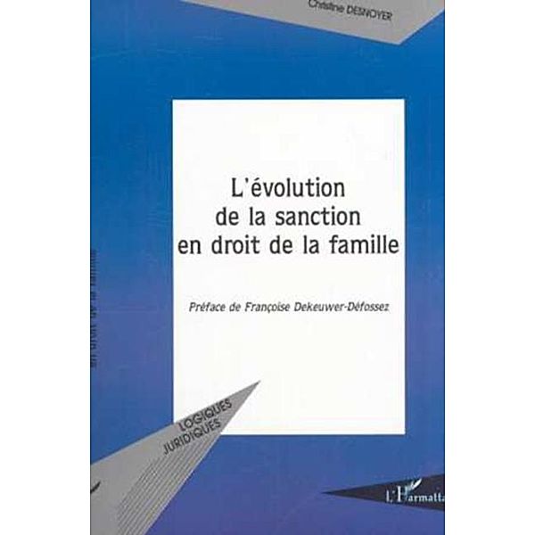 Evolution de la sanction en droit de la / Hors-collection, Desnoyer Christine