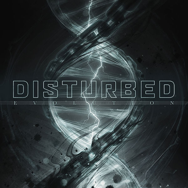 Evolution (Deluxe Edition), Disturbed