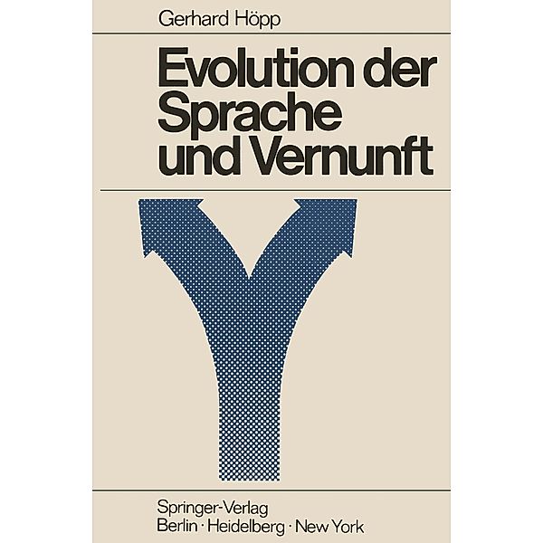 Evolution der Sprache und Vernunft, G. Höpp