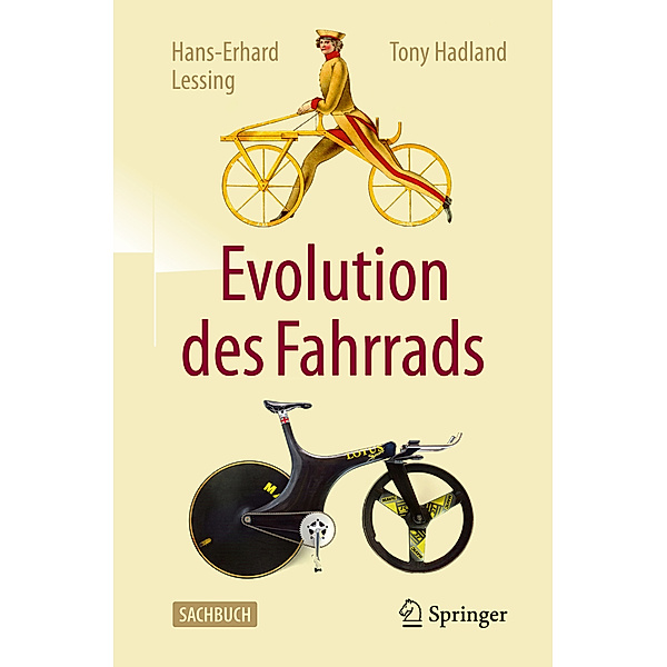 Evolution des Fahrrads, Hans-Erhard Lessing, Tony Hadland