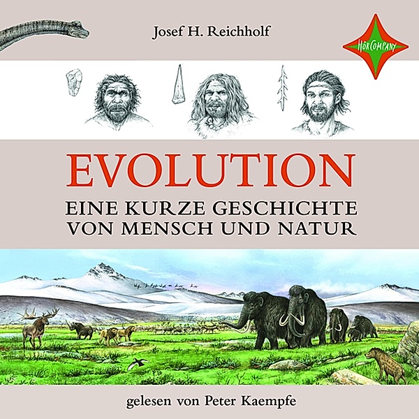 Evolution - Eine kurze Geschichte von Mensch und Natur, Josef H. Reichholf