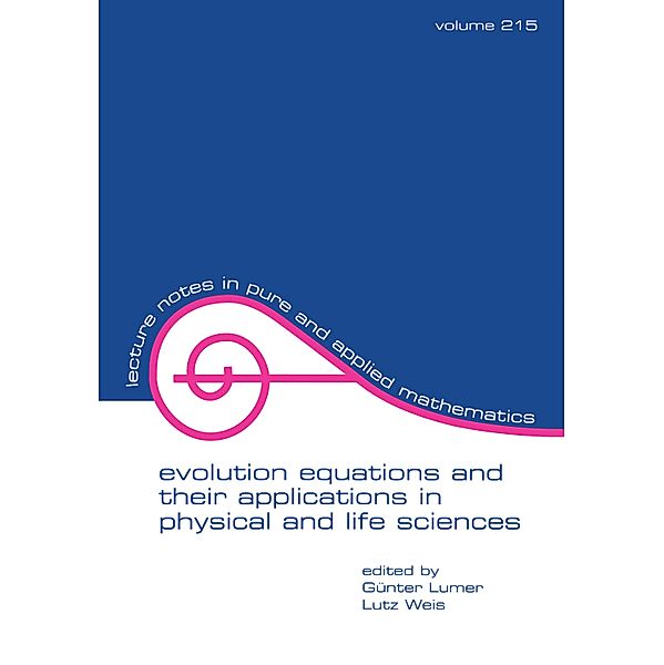 Evolution Equations and Their Applications in Physical and Life Sciences, G. Lumer