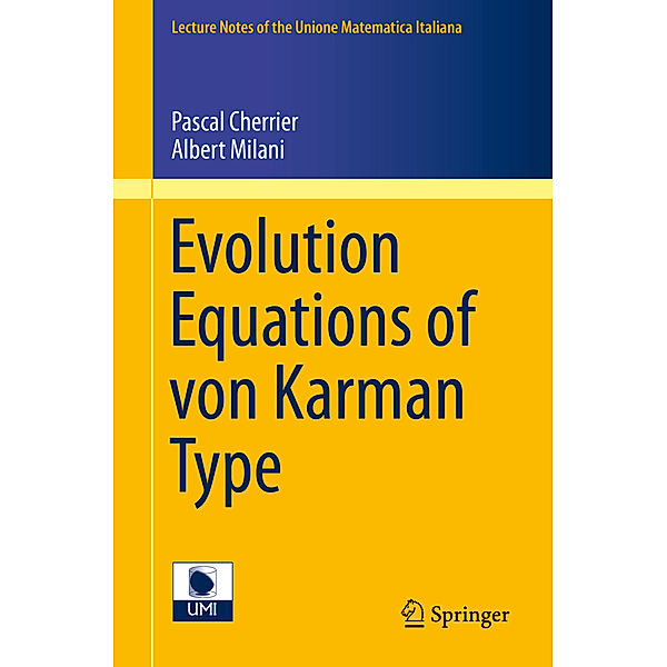 Evolution Equations of von Karman Type, Pascal Cherrier, Albert J. Milani