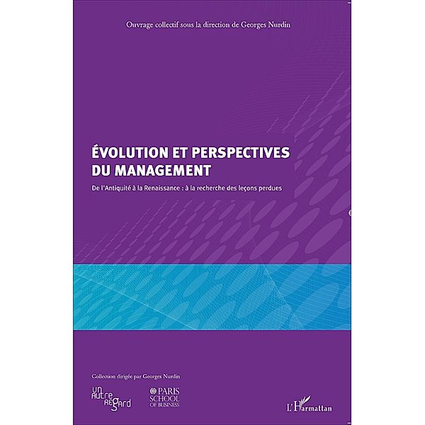 Evolution et perspectives du management, Georges Nurdin Georges Nurdin