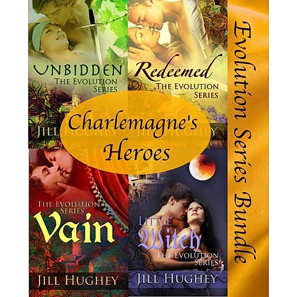 Evolution: Evolution Series Bundle: Charlemagne&#39;s Heroes, Jill Hughey