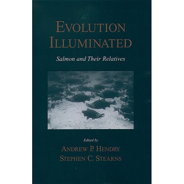 Evolution Illuminated, Stephen C. Stearns