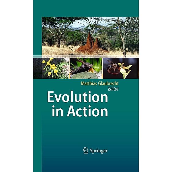 Evolution in Action, Matthias Glaubrecht