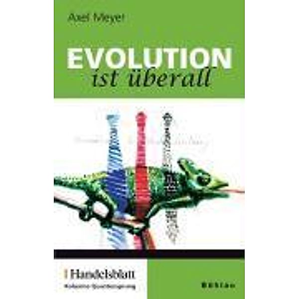 Evolution ist überall, Axel Meyer