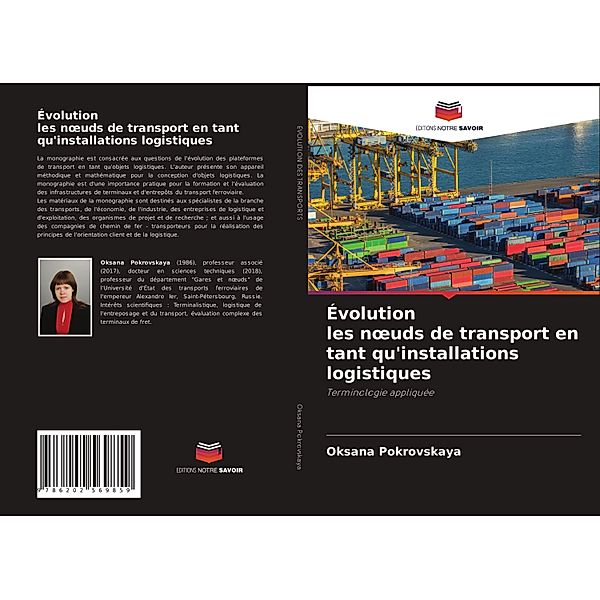 Évolution les noeuds de transport en tant qu'installations logistiques, Oksana Pokrovskaya