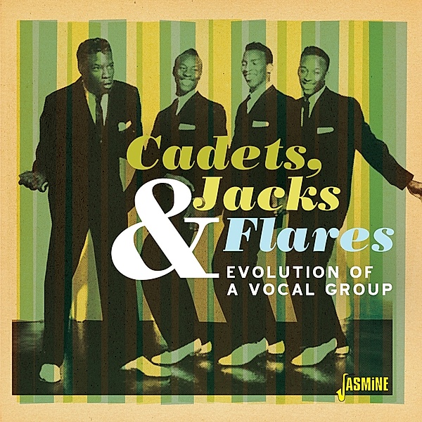 Evolution Of A Vocal Group, Jacks Cadets & Flares