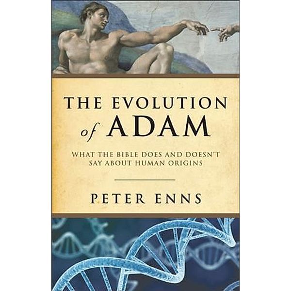 Evolution of Adam, Peter Enns