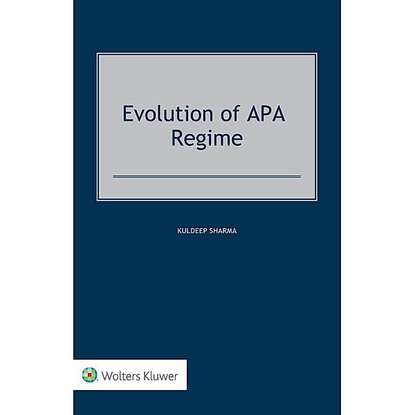 Evolution of APA Regime, Kuldeep Sharma