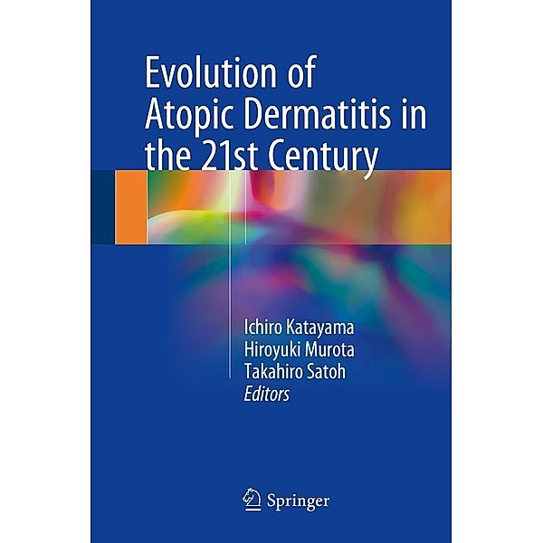 Evolution of Atopic Dermatitis in the 21st Century