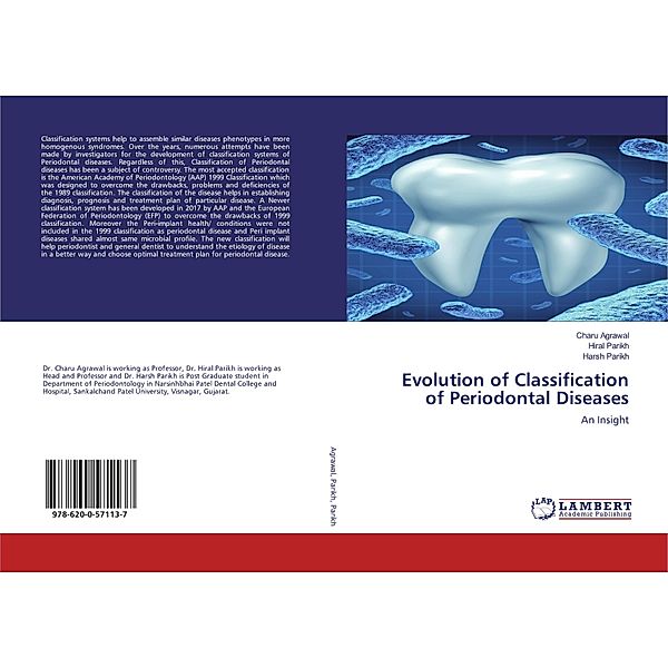 Evolution of Classification of Periodontal Diseases, Charu Agrawal, Hiral Parikh, Harsh Parikh