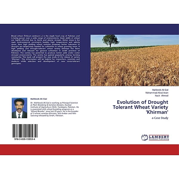 Evolution of Drought Tolerant Wheat Variety 'Khirman', Mahboob Ali Sial, Muhammad Afzal Arain, Nazir Ahmed
