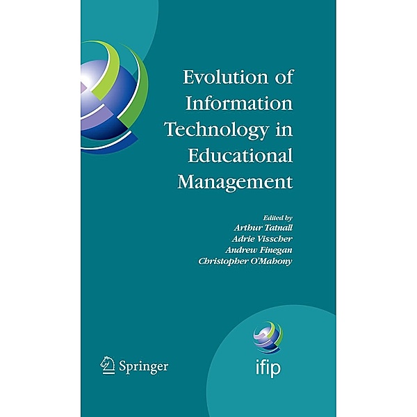 Evolution of Information Technology in Educational Management / IFIP Advances in Information and Communication Technology Bd.292