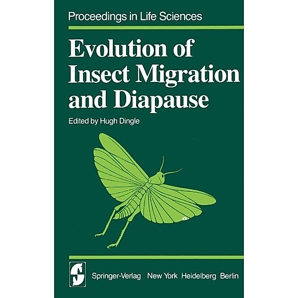 Evolution of Insect Migration and Diapause / Proceedings in Life Sciences
