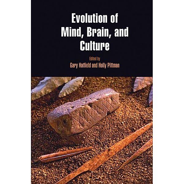 Evolution of Mind, Brain, and Culture