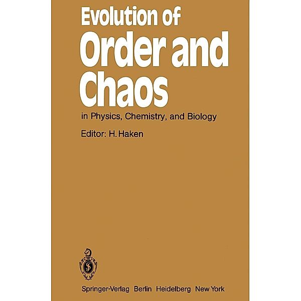 Evolution of Order and Chaos / Springer Series in Synergetics Bd.17