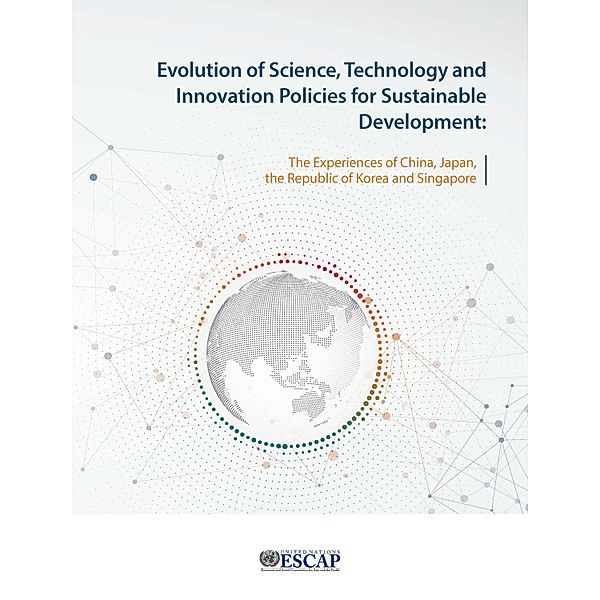 Evolution of Science, Technology and Innovation Policies for Sustainable Development